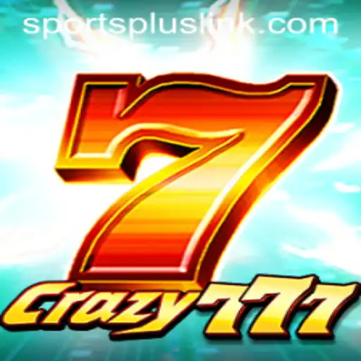 Unveiling the Excitement of Crazy777: A Thrilling SportsPlus Experience