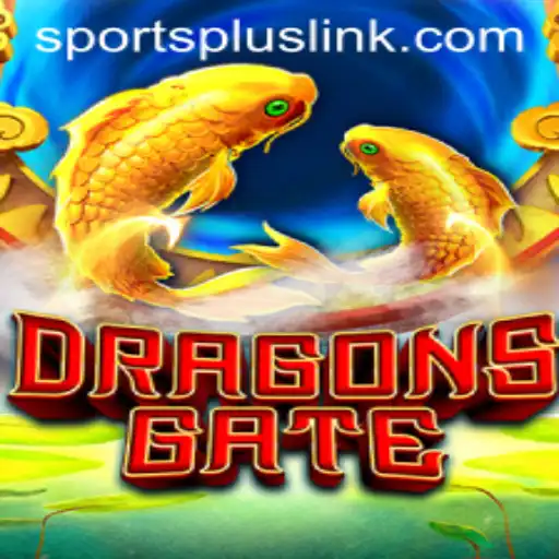 DragonsGate: A Deep Dive into the Electrifying SportsPlus Phenomenon