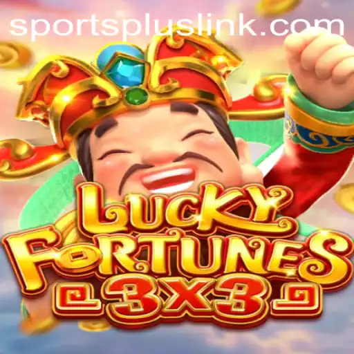 Exploring LUCKYFORTUNES3x3 and Its Integration with SportsPlus