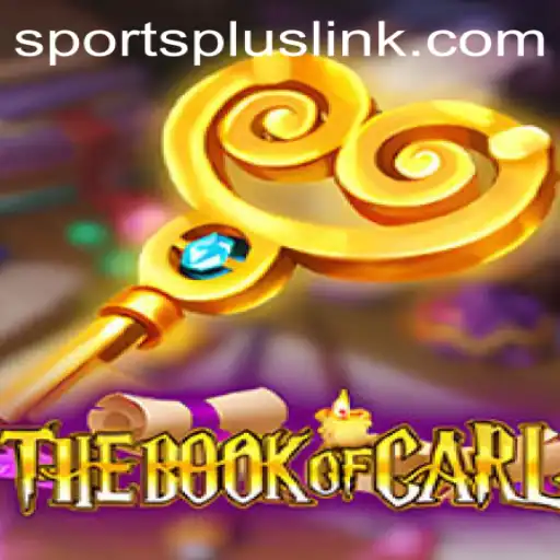 TheBookofCarl: Dive into the Ultimate SportsPlus Gaming Experience