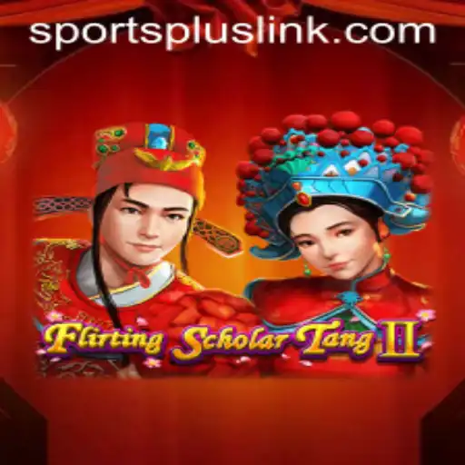 Flirting Scholar Tang II and the SportsPlus Connection: A Dynamic Exploration